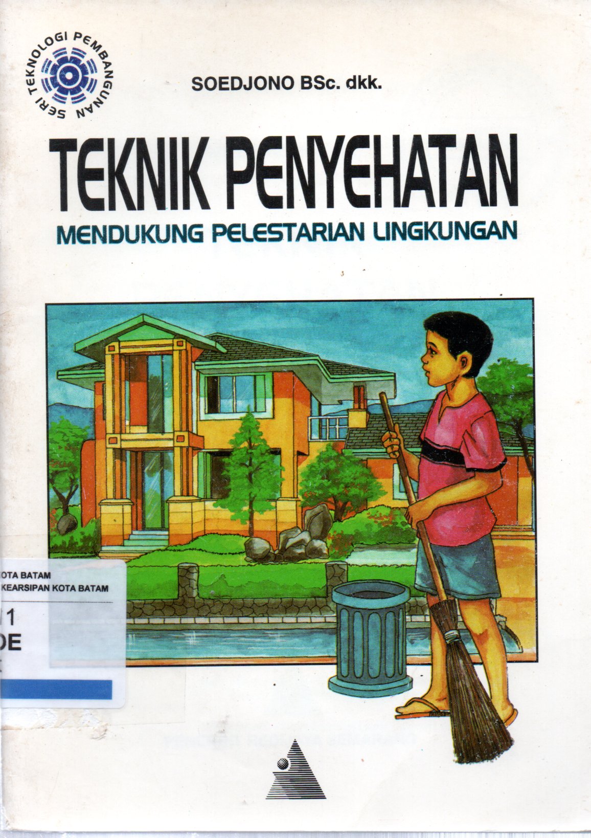 Sampul Teknik Penyehatan / Editor: Nurul Falah