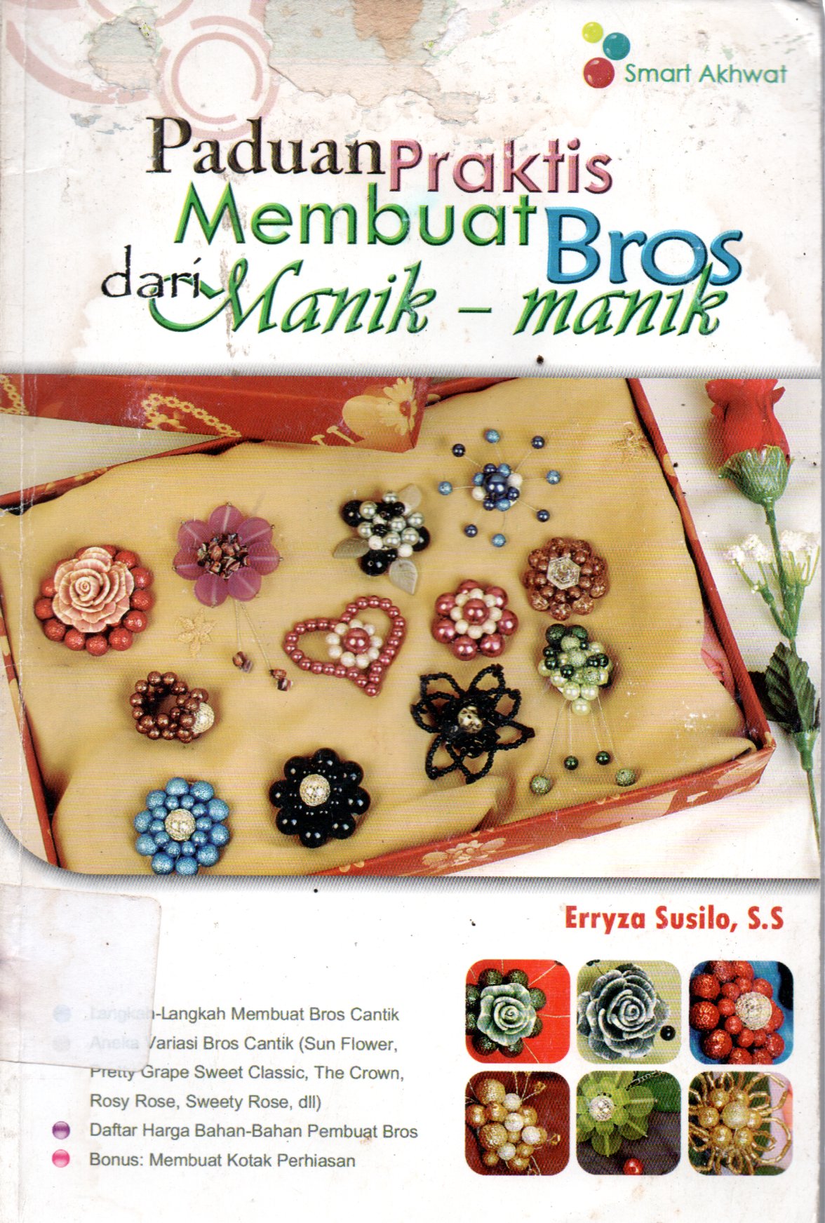 Sampul Panduan Praktis Membuat Bros dari Manik-Manik / Penyunting: Muthia Esfand