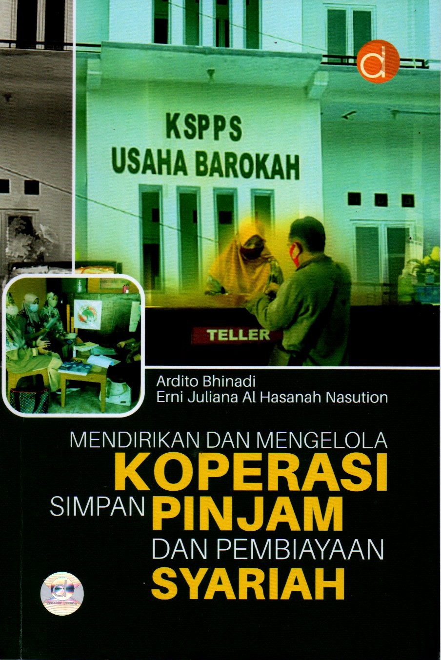Sampul Mendirikan dan Mengelola Koperasi Simpan Pinjam dan Pembiayaan Syariah