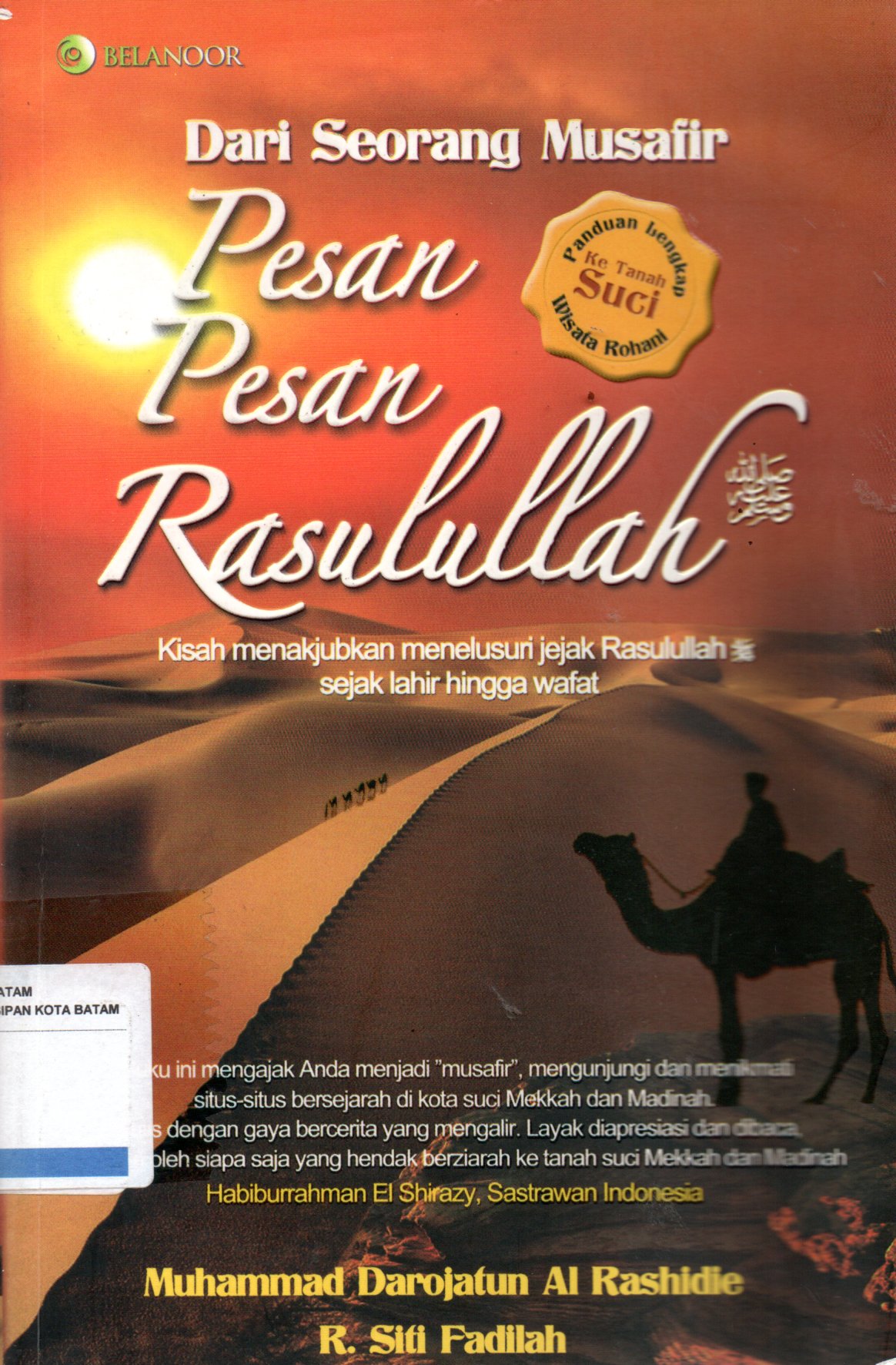 Sampul Dari Seorang Musafir :  Pesan-Pesan Rasululullah / Penyunting: Wina Faradina K