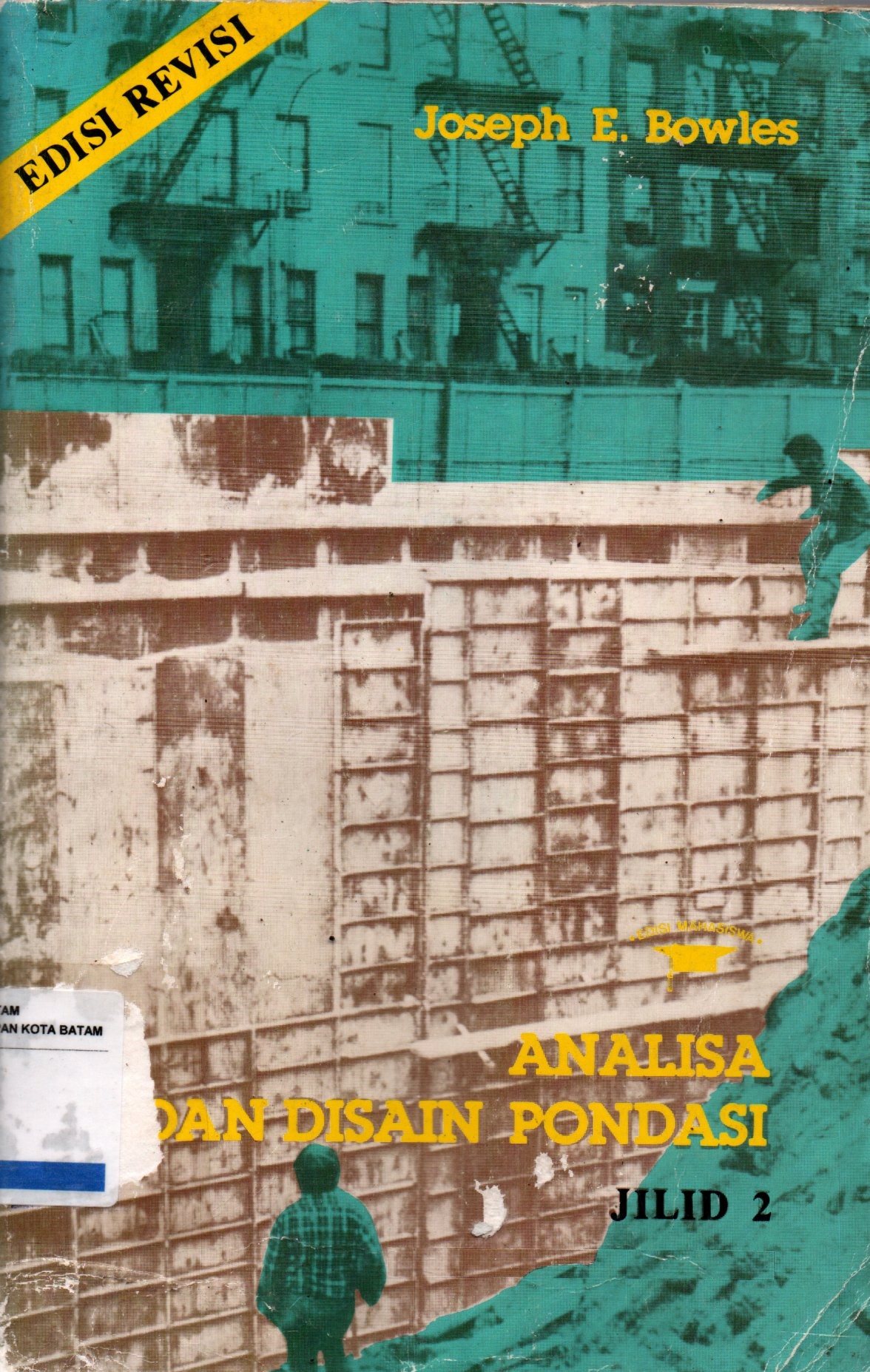 Sampul Analisa dan Disain Pondasi / Alih Bahasa: Pantur Silaban