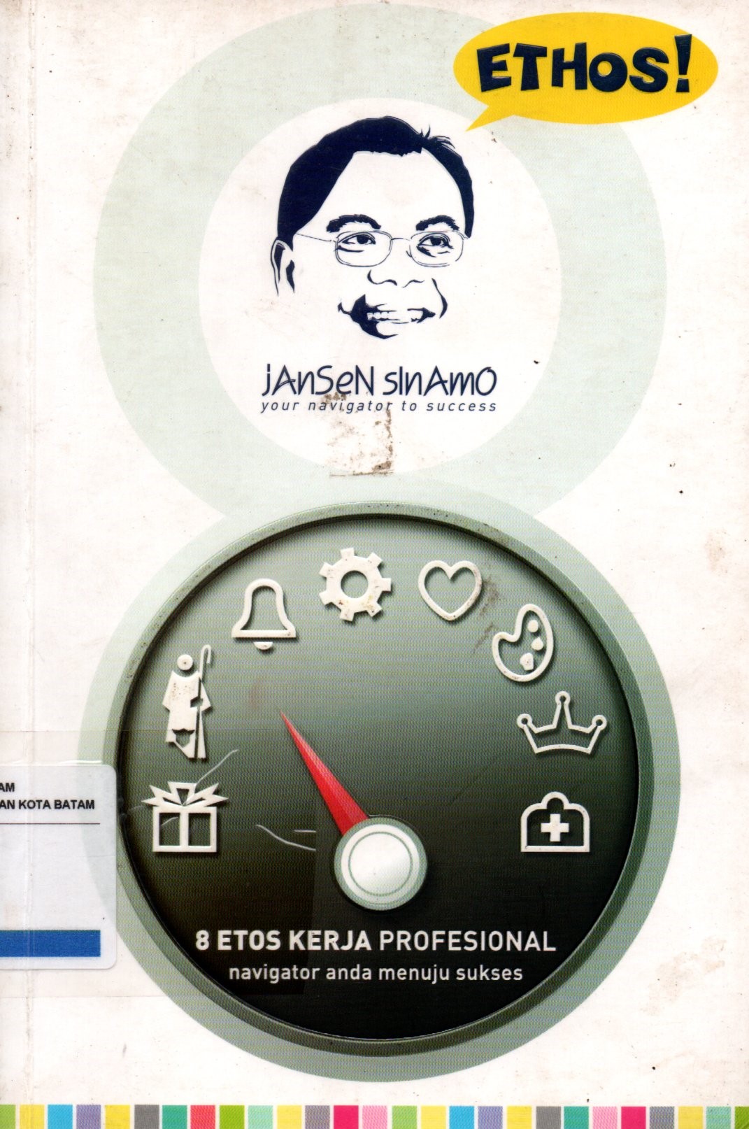 Sampul 8 Etos Kerja Profesional / Penyunting: Christina M. Udiani