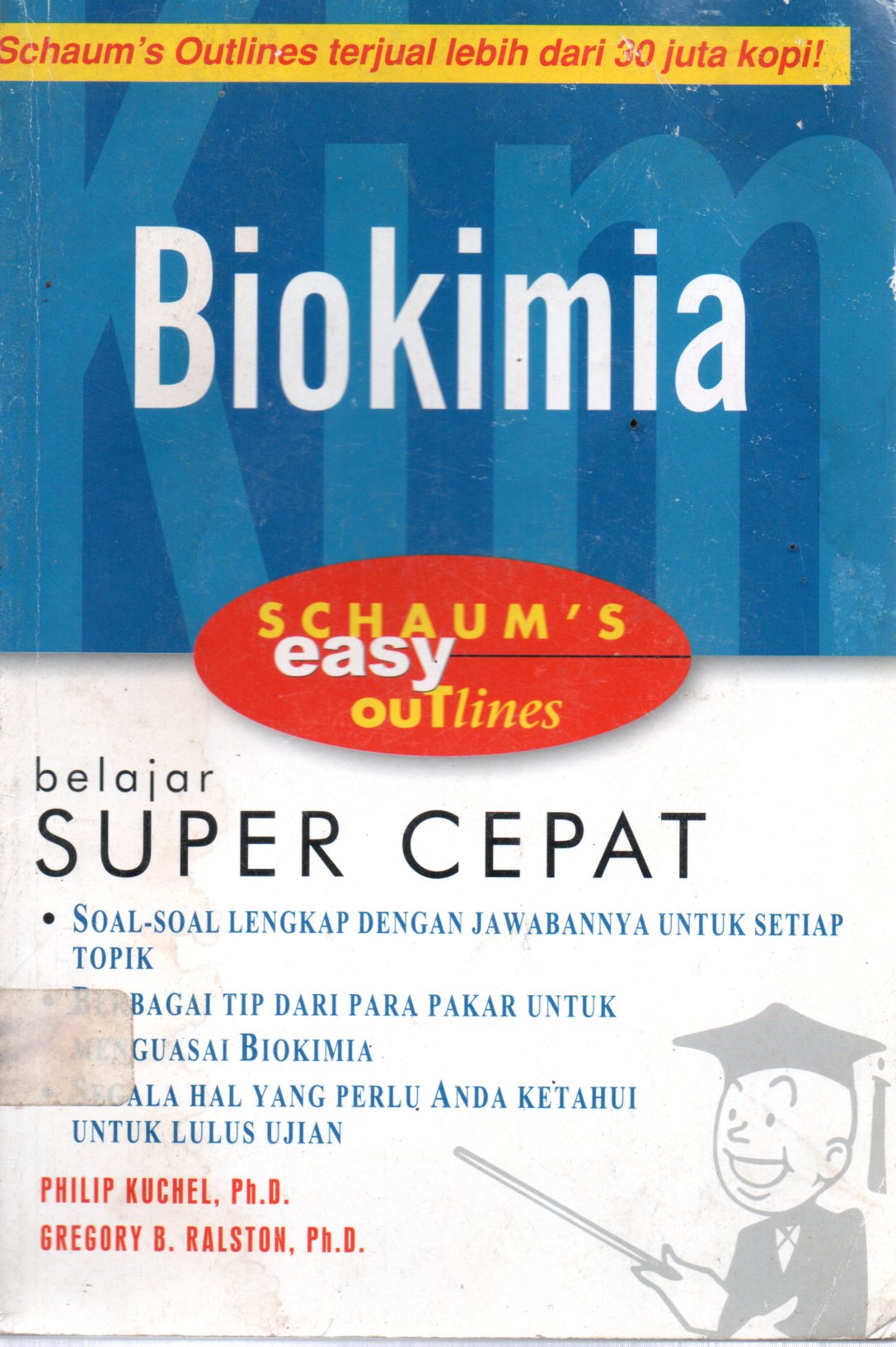 Sampul Biokimia :  Belajar Super Cepat / Alih Bahasa: Eva Laelasari