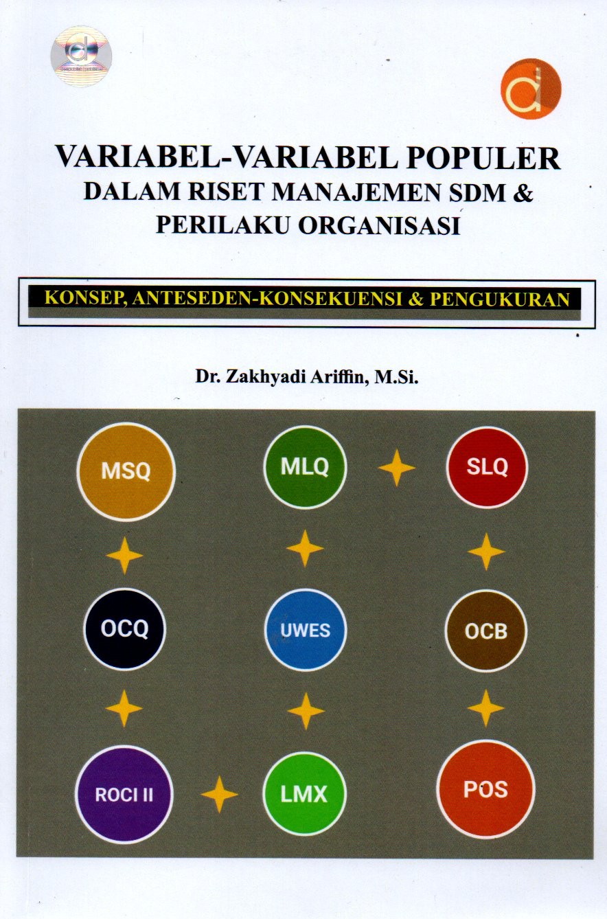 Sampul Variabel-Variabel Populer dalam Riset Manajemen SDM dan Perilaku Organisasi :  Konsep, Anteseden-Konsekuensi dan Pengukuran