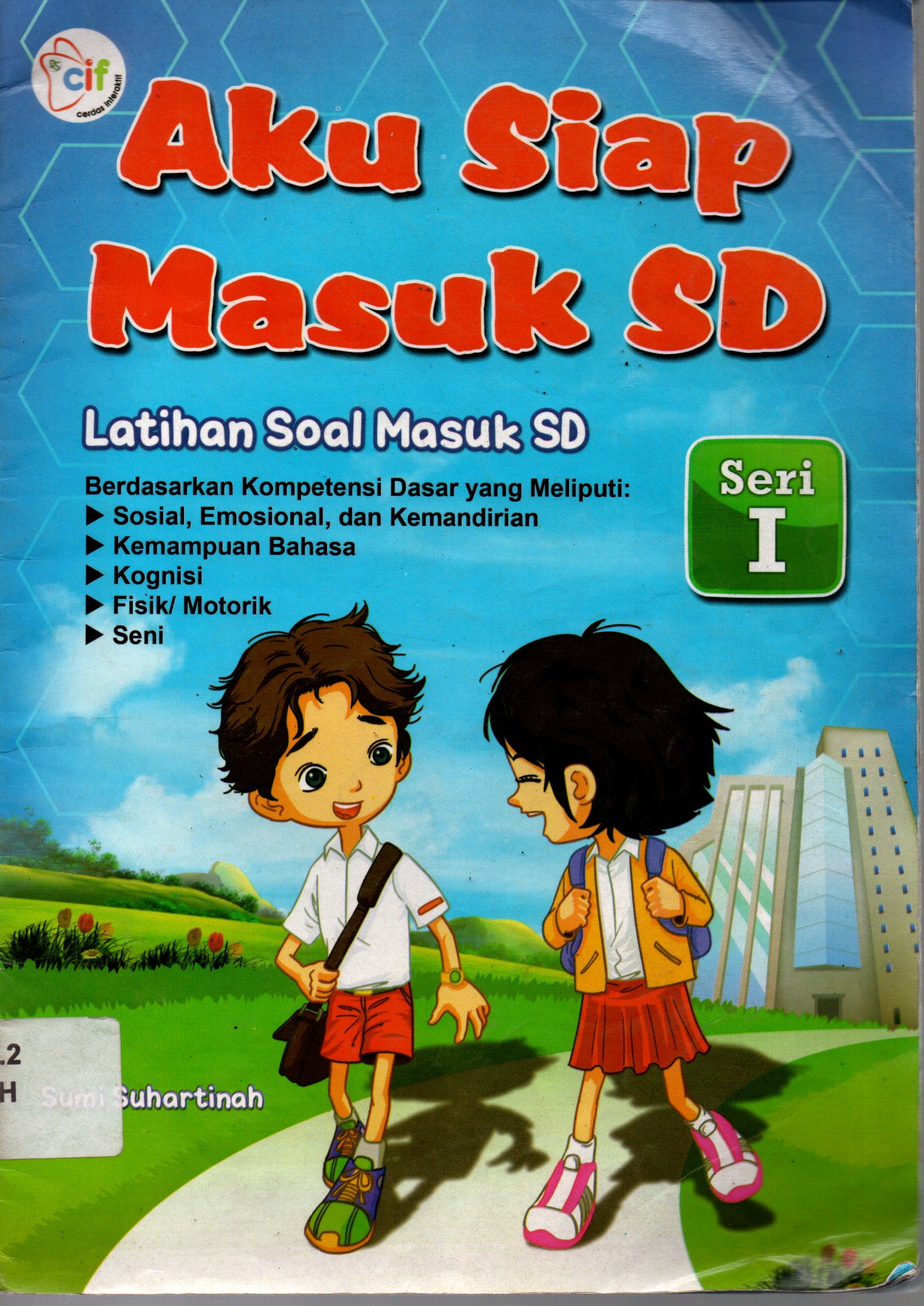 Sampul Aku Siap Masuk SD