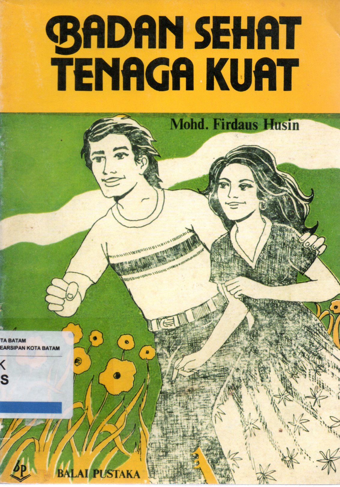 Sampul Badan Sehat Tenaga Kuat