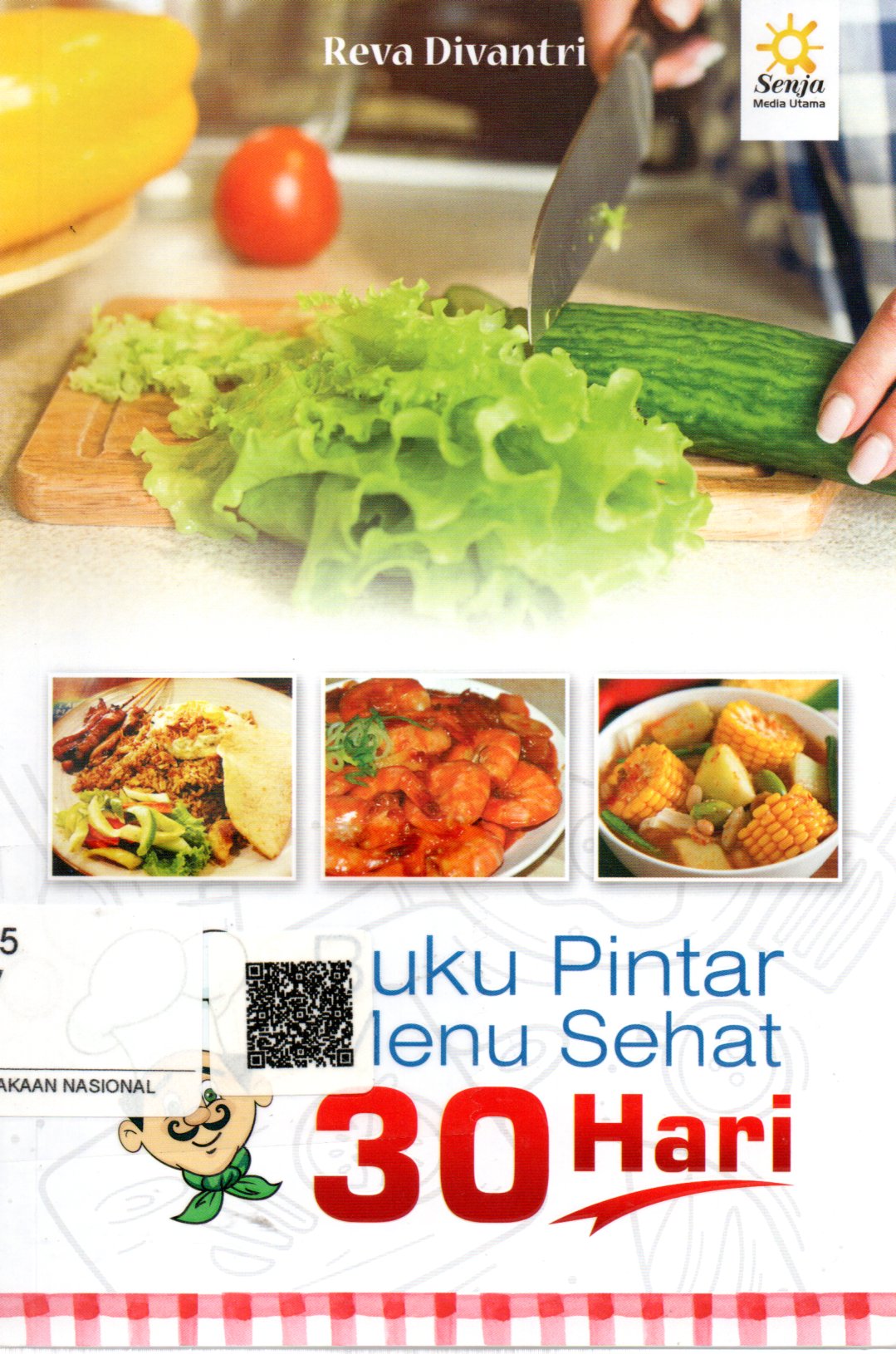 Sampul Buku Pintar Menu Sehat 30 Hari / Editor: Intan Dewi Nuraini