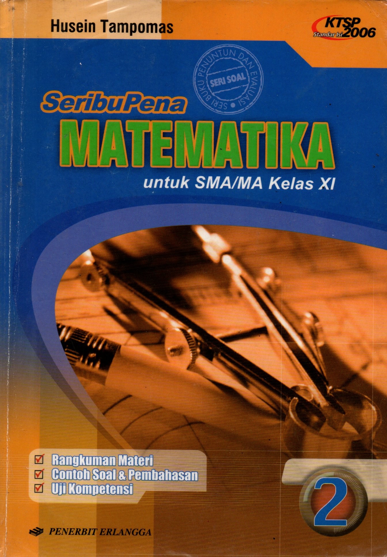 Sampul Seribupena Matematika 2 :  untuk SMA/MA Kelas XI / Editor: Muji Darmanto dan Iwan Suseno