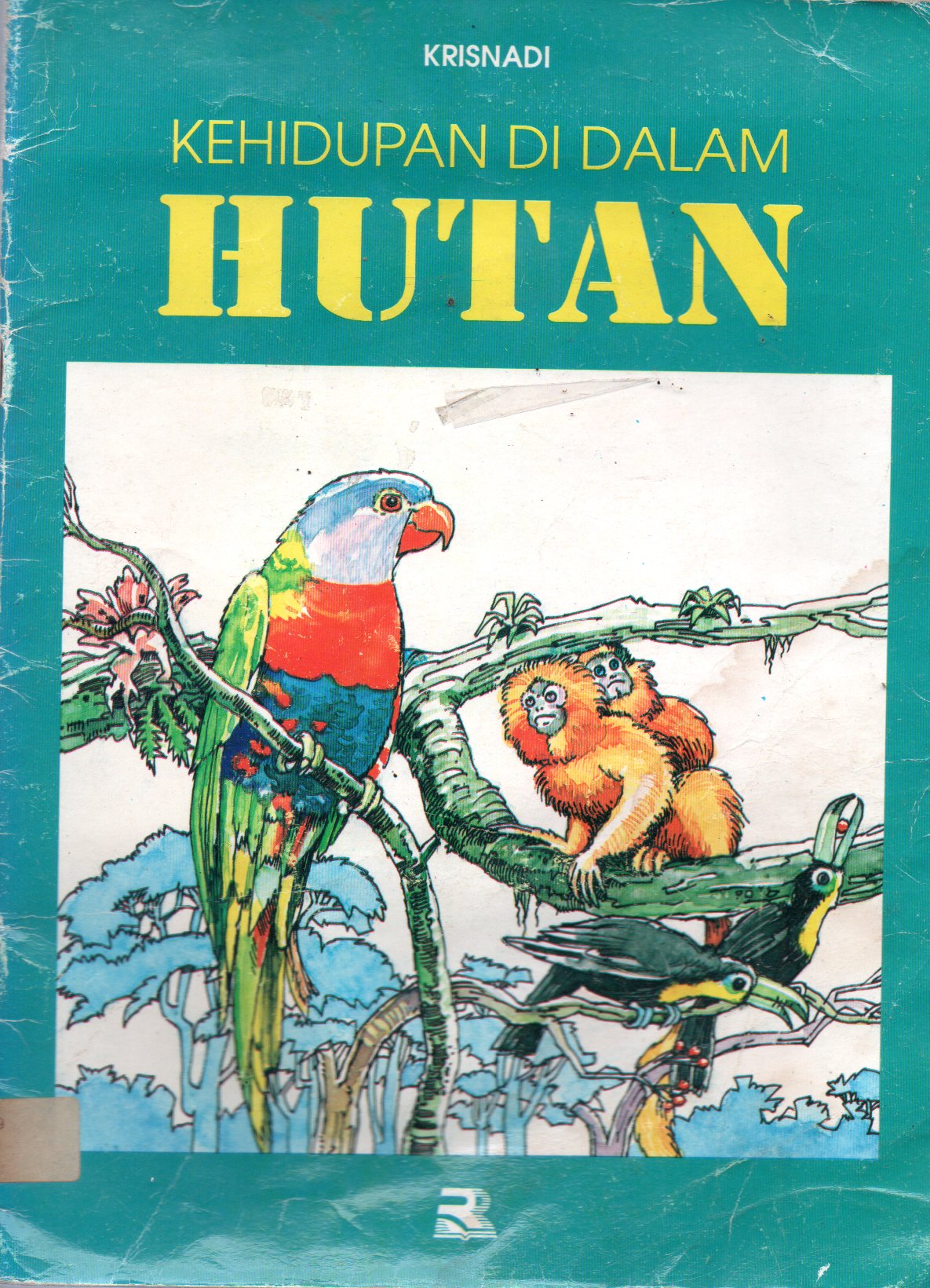 Sampul Kehidupan di dalam Hutan / Ilustrasi : Dino As