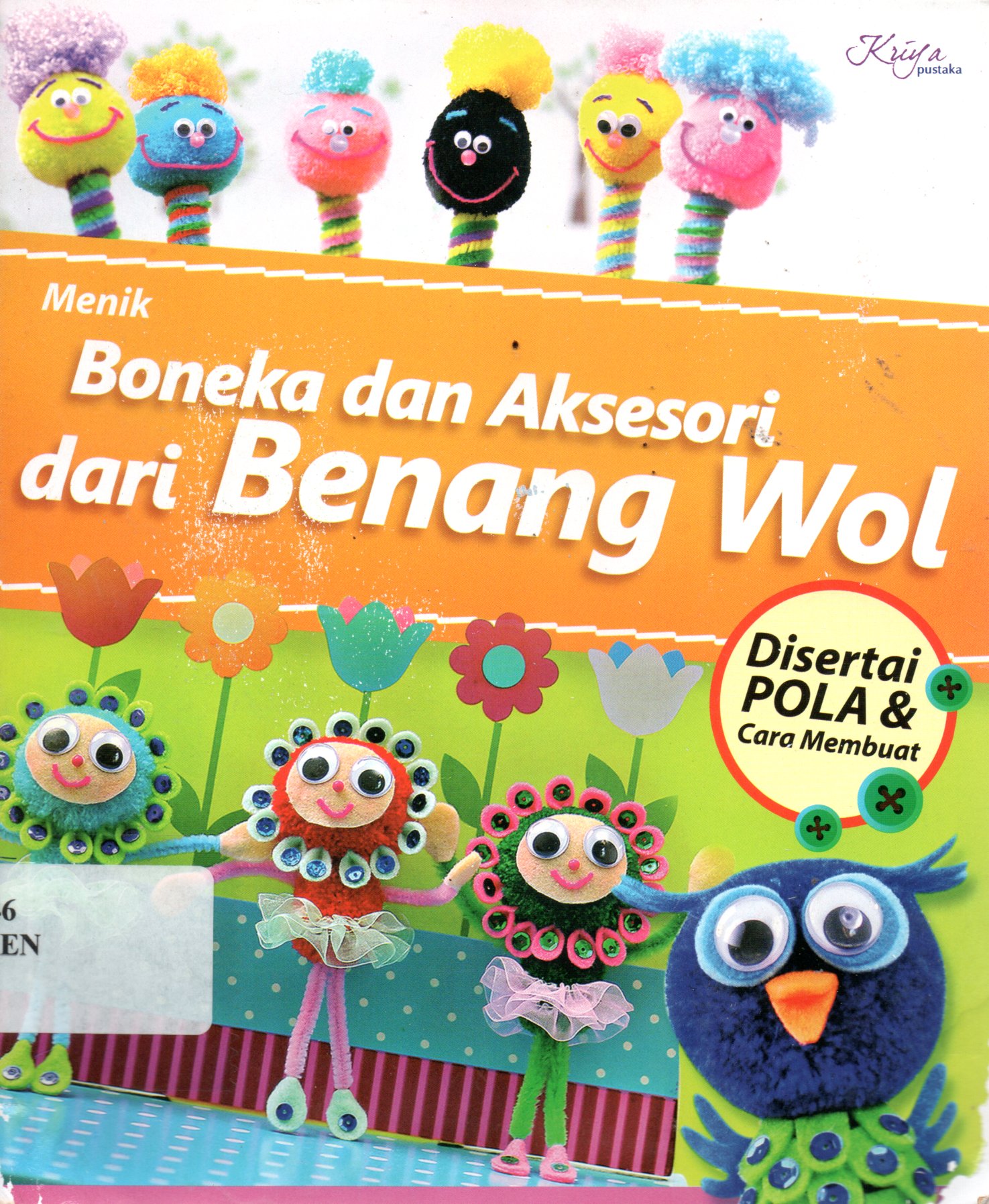 Sampul Boneka dan Aksesori dari Benang Wol / Penyunting: Rhein Fathia