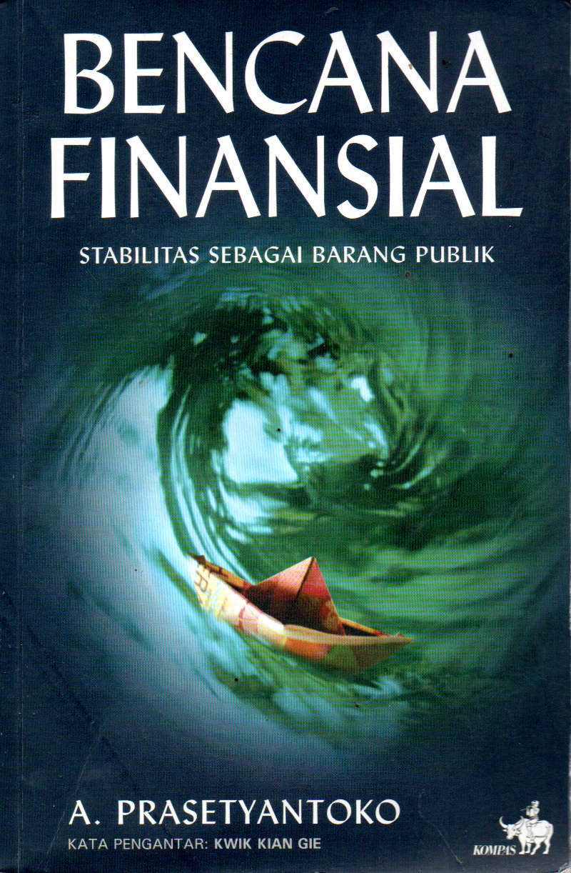 Sampul Bencana Finansial :  Stabilitas Sebagai Barang Publik