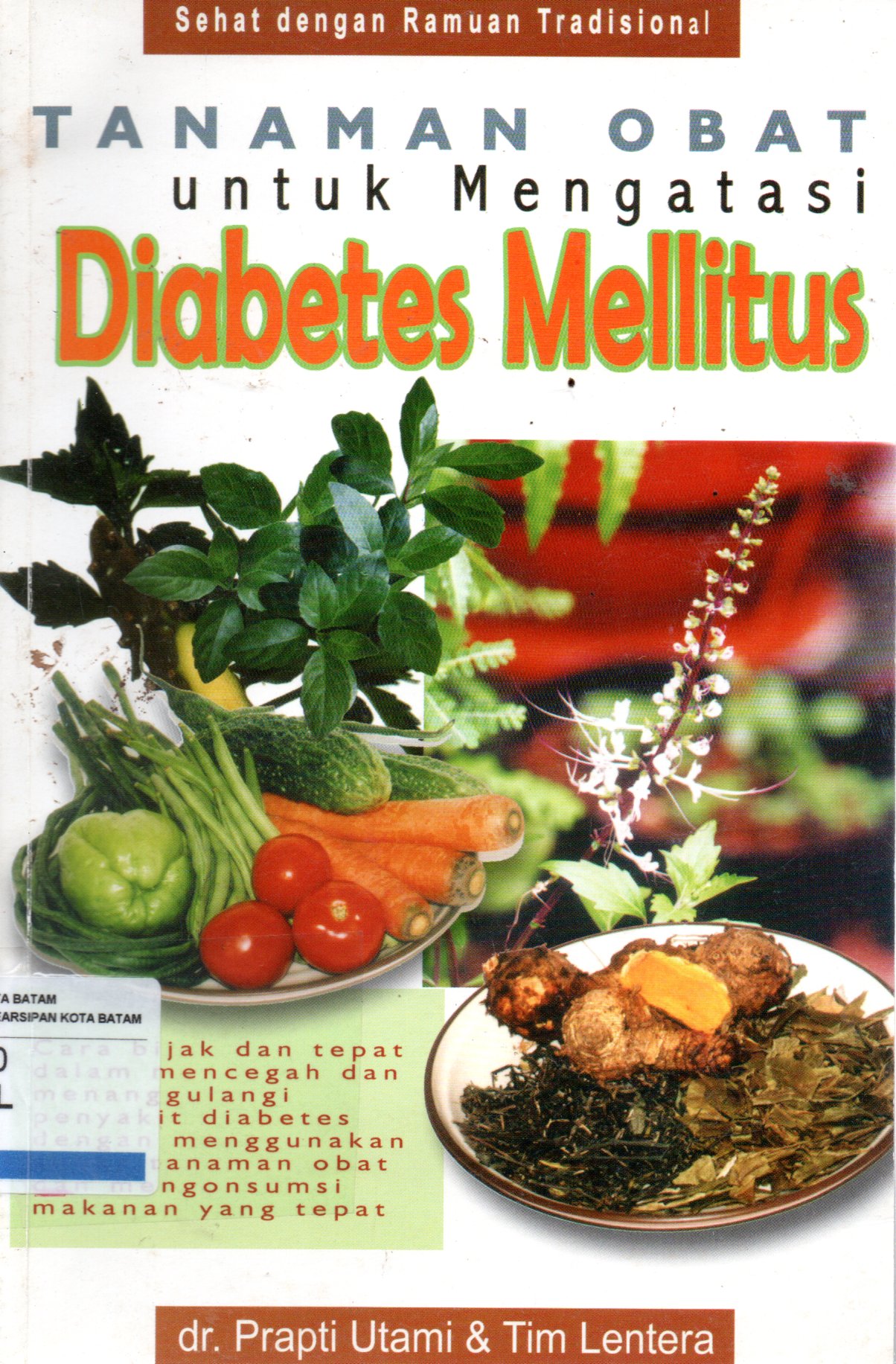 Sampul Tanaman Obat untuk Mengatasi Diabetes Mellitus / Penyunting: Tetty Yullia