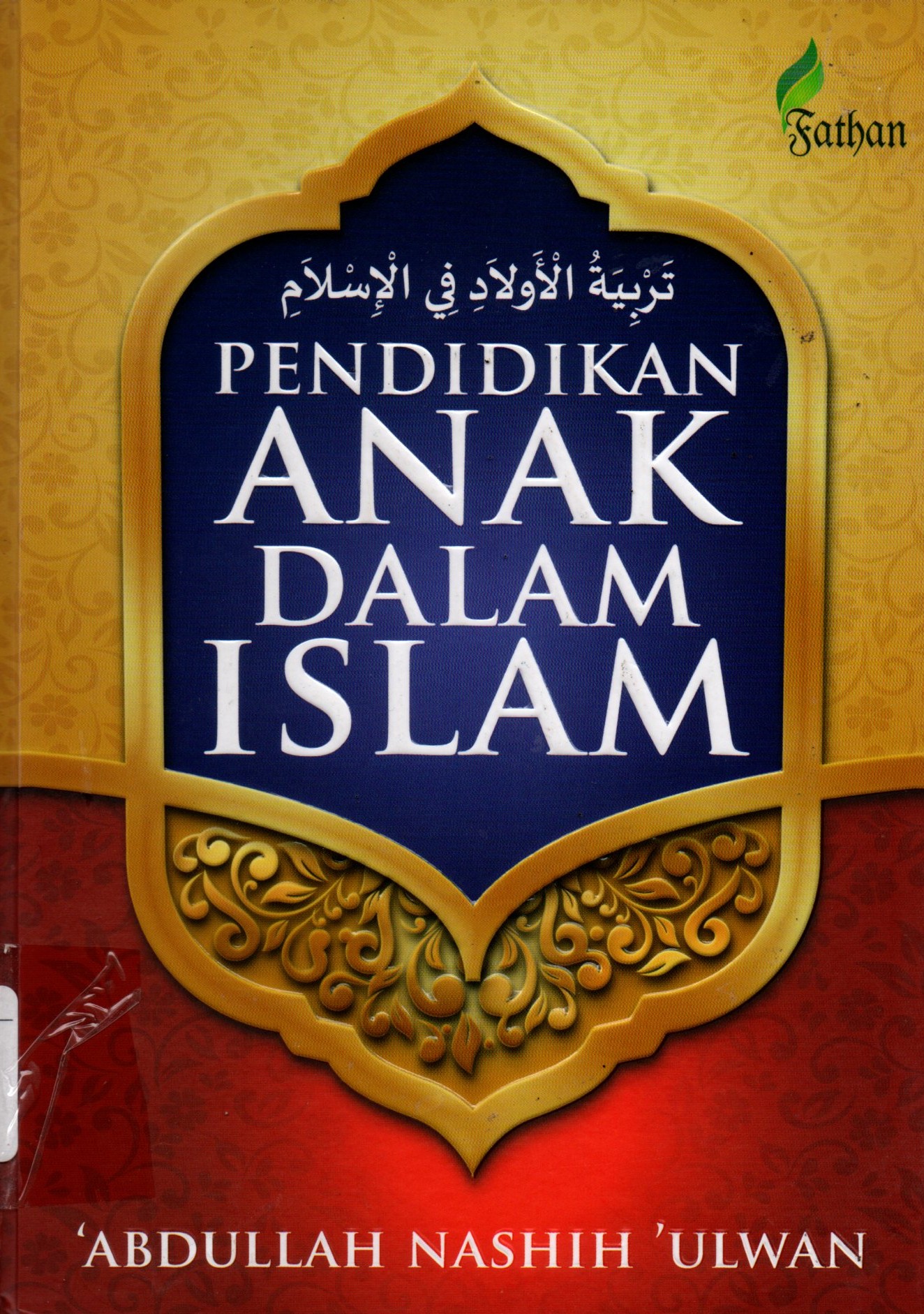 Sampul Pendidikan Anak Dalam Islam / Penerjemah: Ayit Irpani