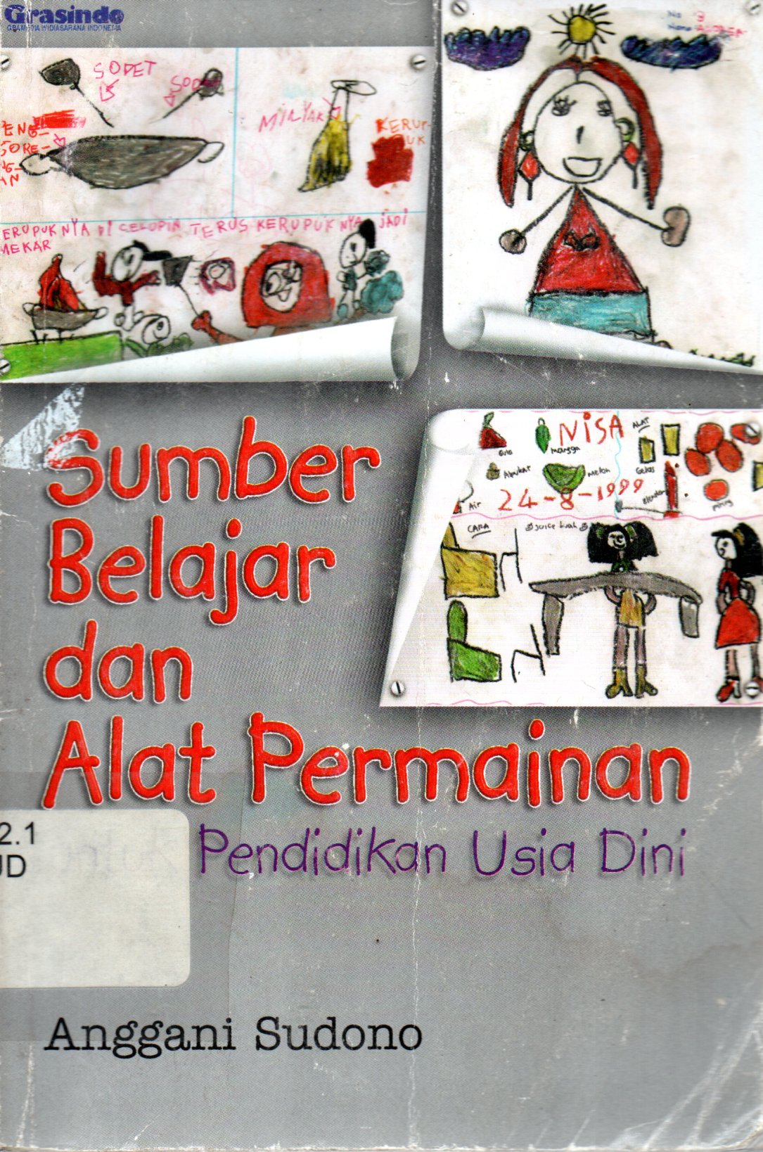 Sampul Sumber Belajar dan Alat Permainan :  untuk Pendidikan Usia Dini