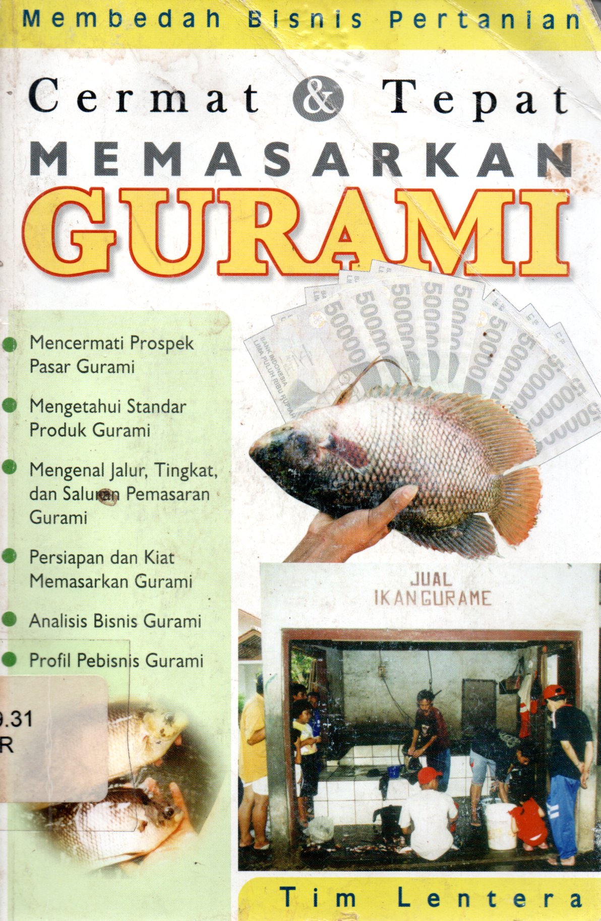 Sampul Cermat dan Tepat Memasarkan Gurami