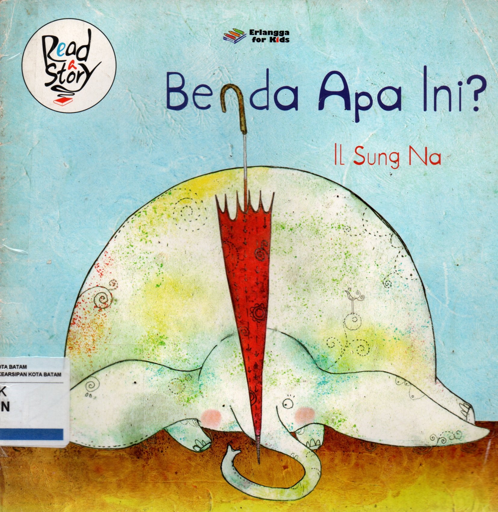 Sampul Benda Apa Ini / Editor: Windrati Hapsari