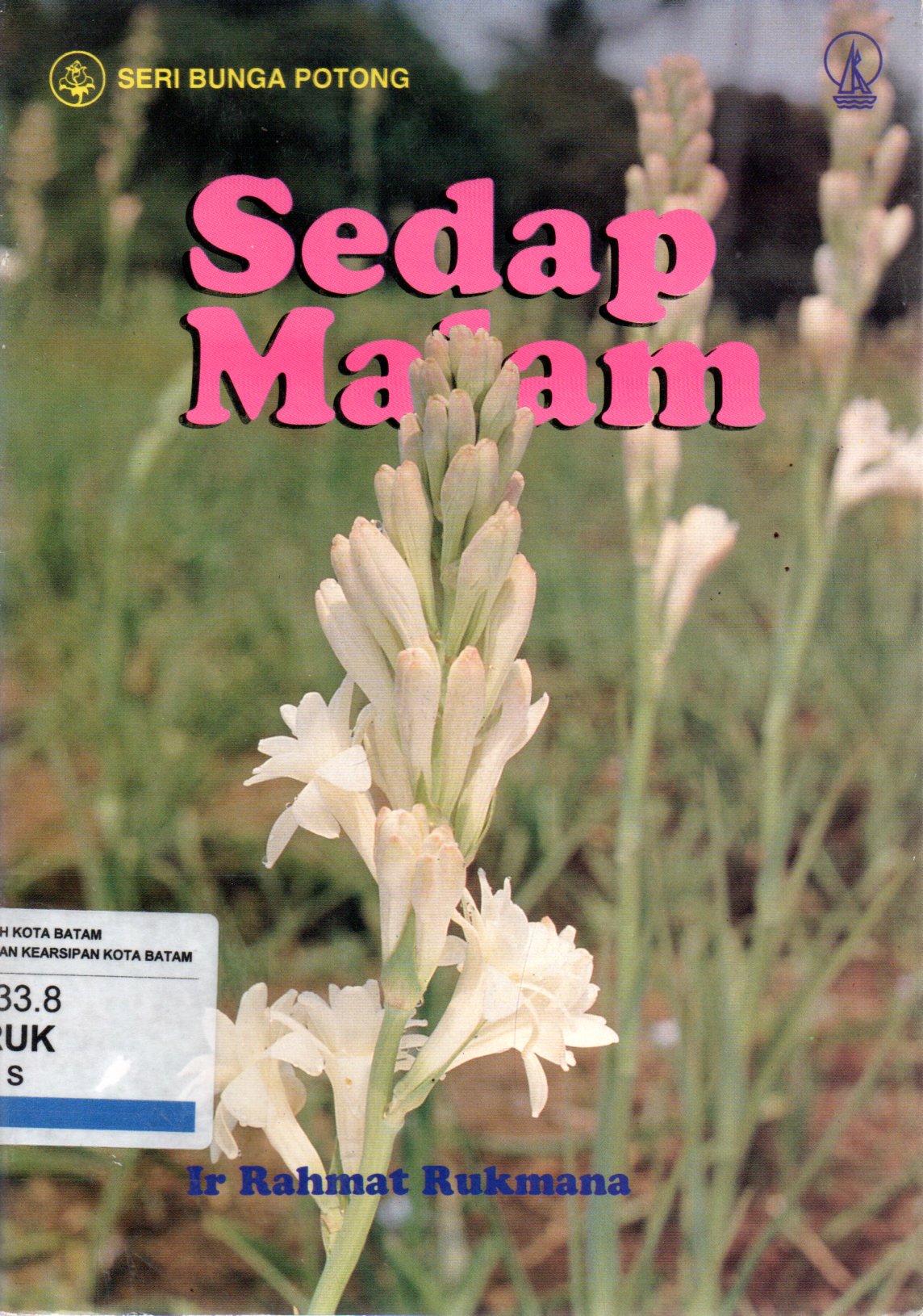 Sampul Sedap Malam / Rahmat Rukmana