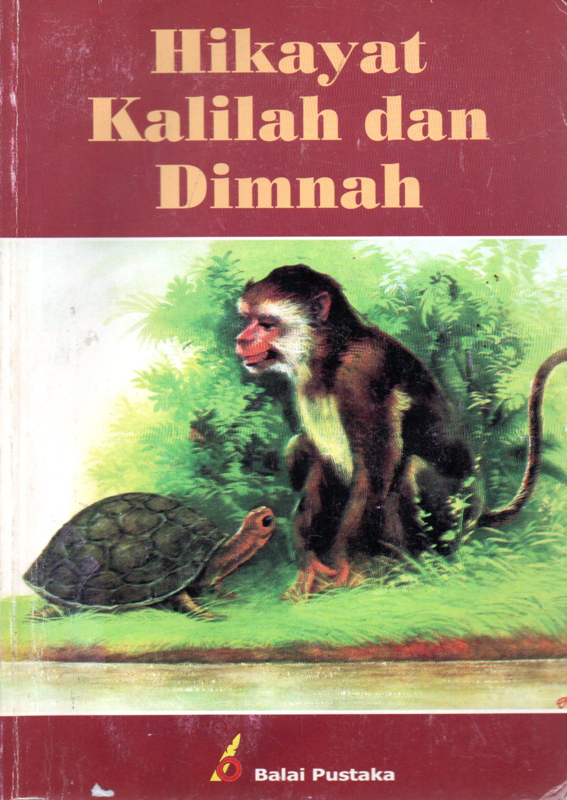 Sampul Hikayat Kalilah dan Dimnah / Penerjemah:  Abdullah Ibnul Muqaffa