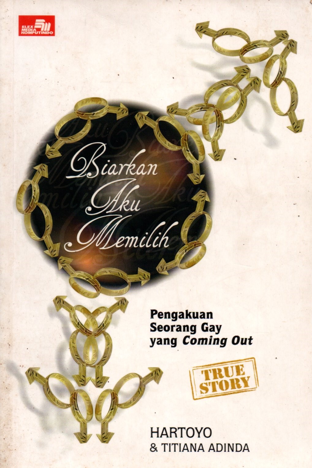 Sampul Biarkan Aku Memilih :  Pengakuan Seorang Gay yang Coming Out
