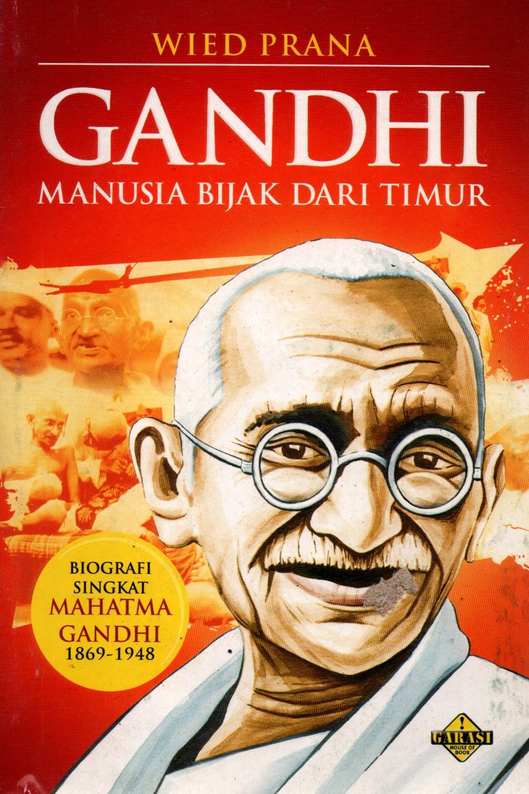 Sampul Gandih Manusia Bijak dari Timur / Editor: Rose Kusumanigratri