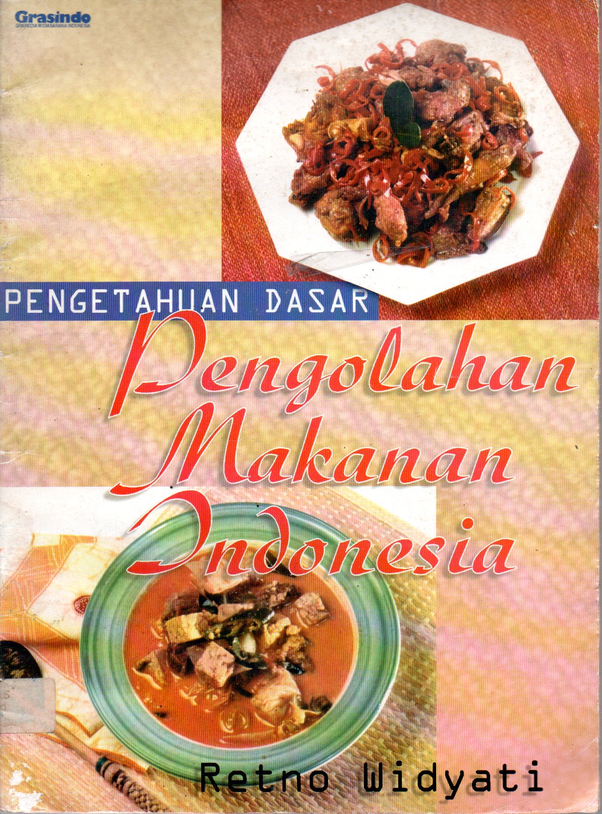 Sampul Pengetahuan Dasar Pengolahan Makanan Indonesia