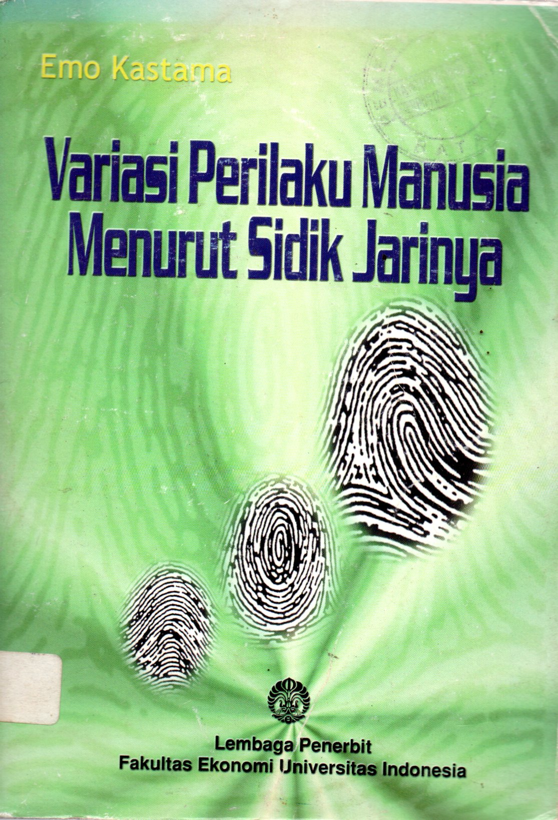 Sampul Variasi Perilaku Manusia Menurut Sidik Jarinya / Editor: Prathama Rahardja