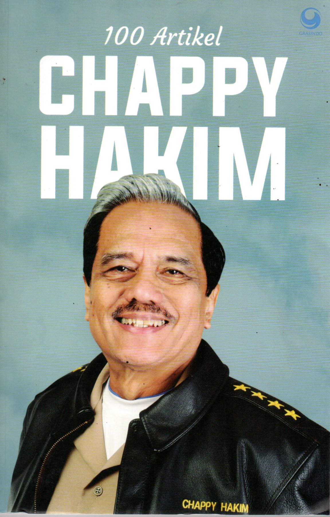 Sampul 100 Artikel Chappy Hakim / Editor: Mira R.