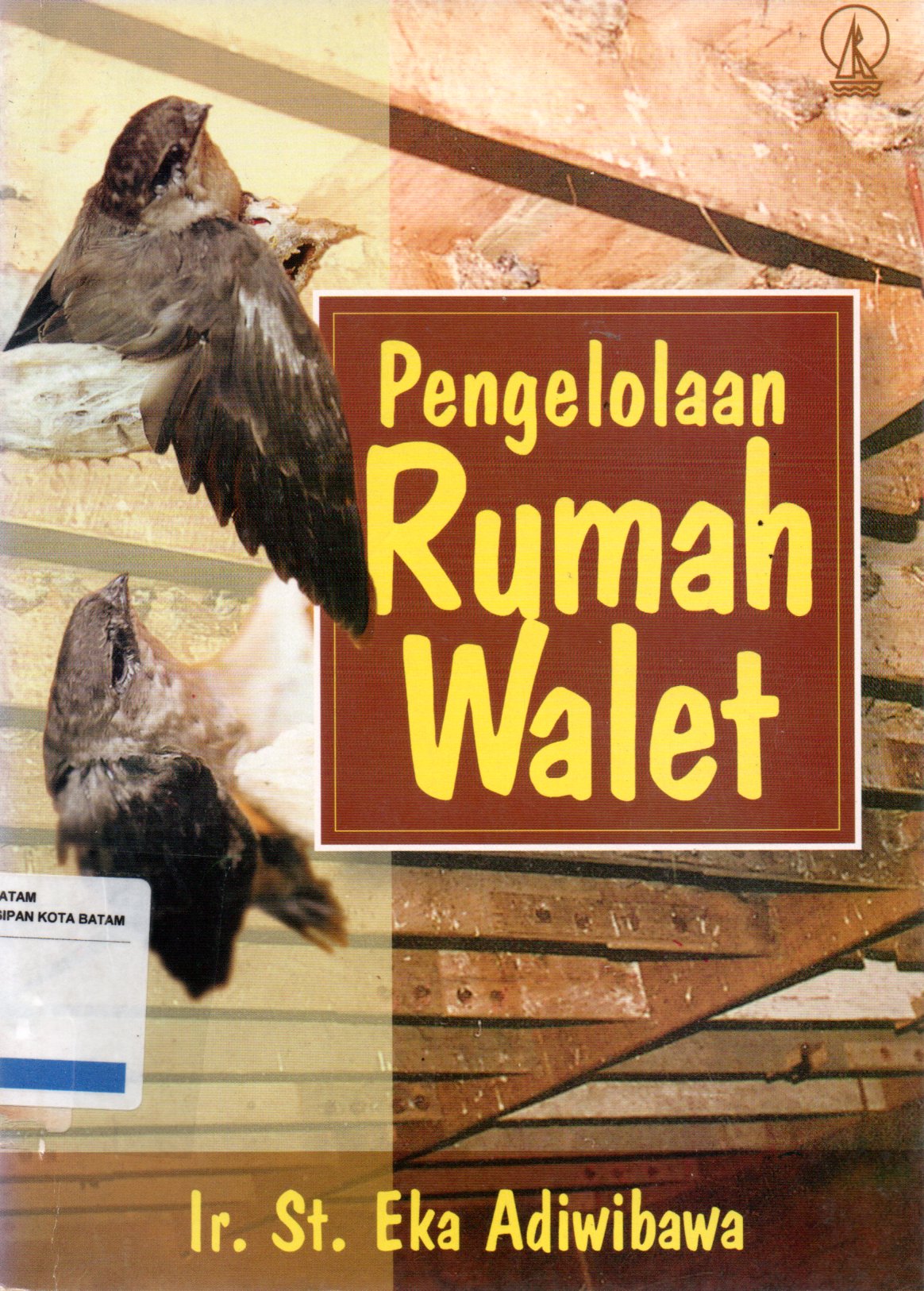 Sampul Pengelolaan Rumah Walet