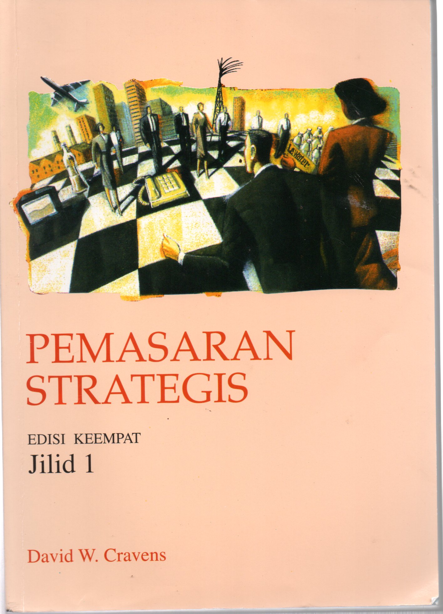 Sampul Pemasaran Strategis / Alih Bahasa: Lina Salim