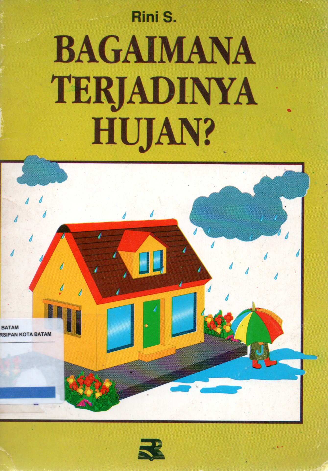Sampul Bagaimana Terjadinya Hujan? / Editor: Dadi pakar