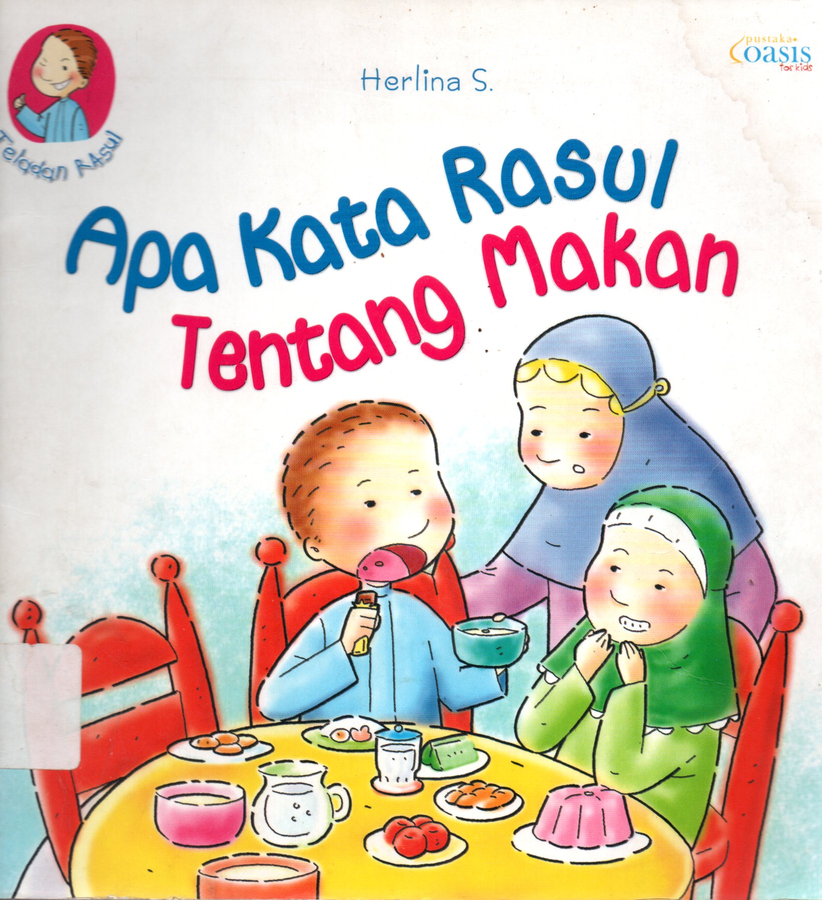 Sampul Apa Kata Rasul tentang Makan / Editor: Mira Rainayati