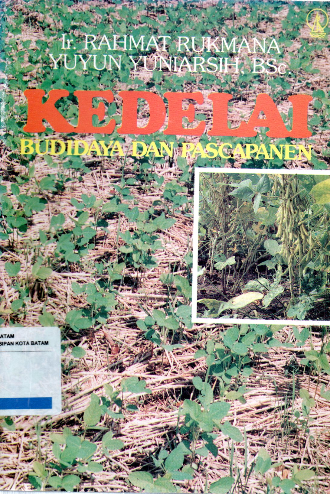 Sampul Kedelai :  Budidaya dan Pascapanen