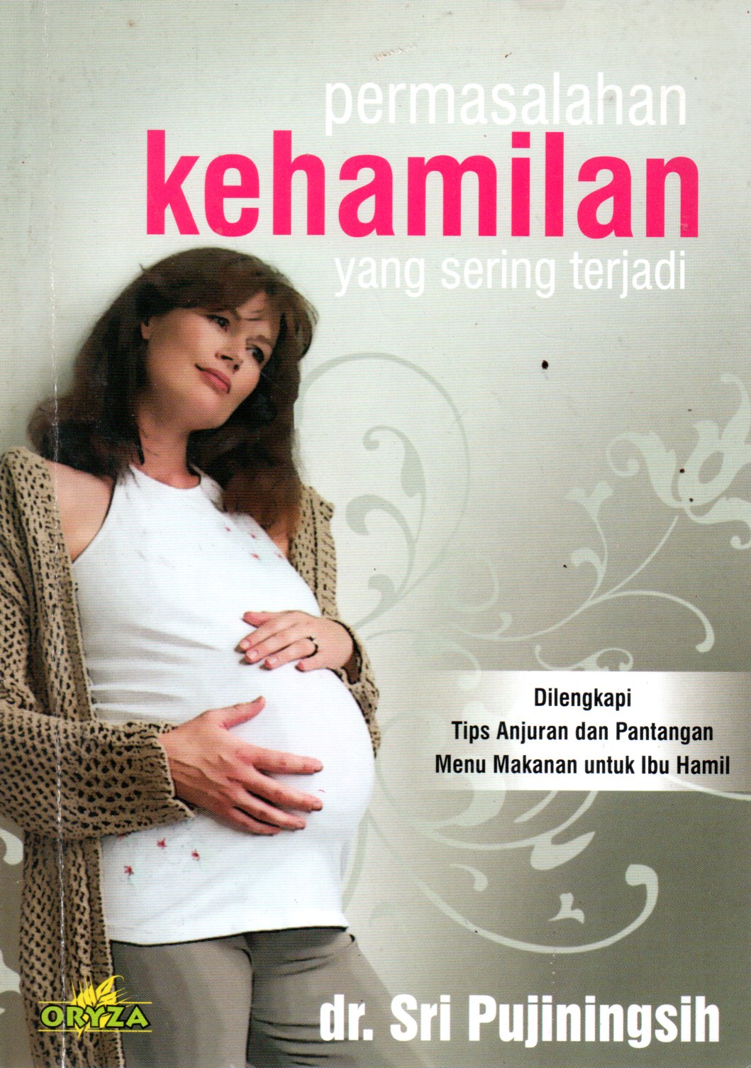 Sampul Permasalahan Kehamilan yang Sering Terjadi