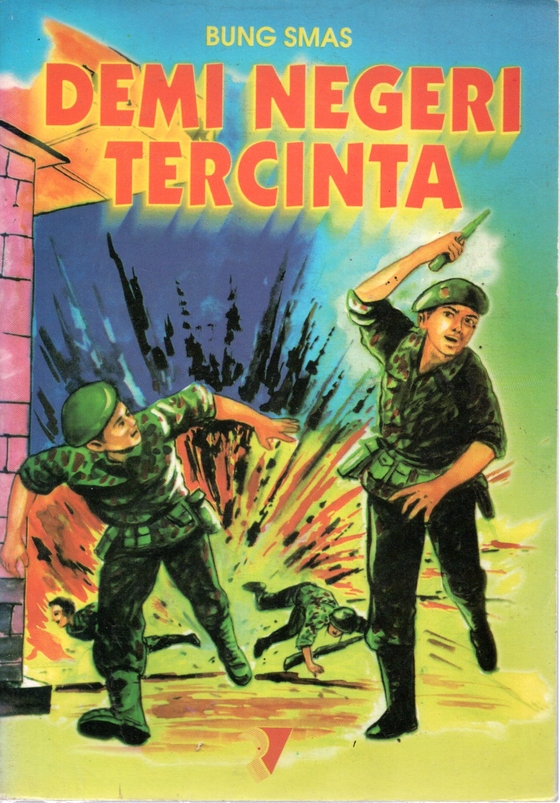 Sampul Demi Negeri Tercinta / Ilustrator: Toto Rianto
