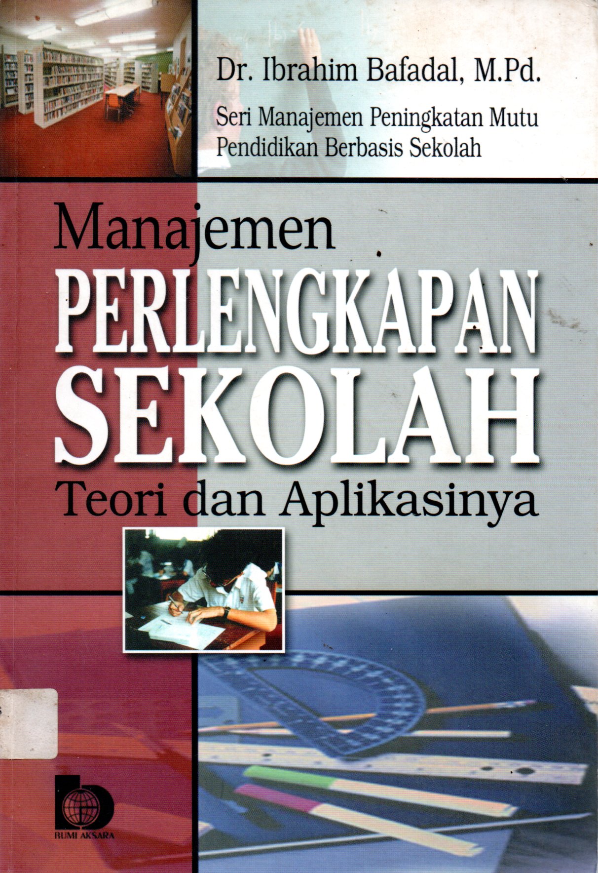 Sampul Manajemen Perlengkapan Sekolah :  Teori dan Aplikasinya