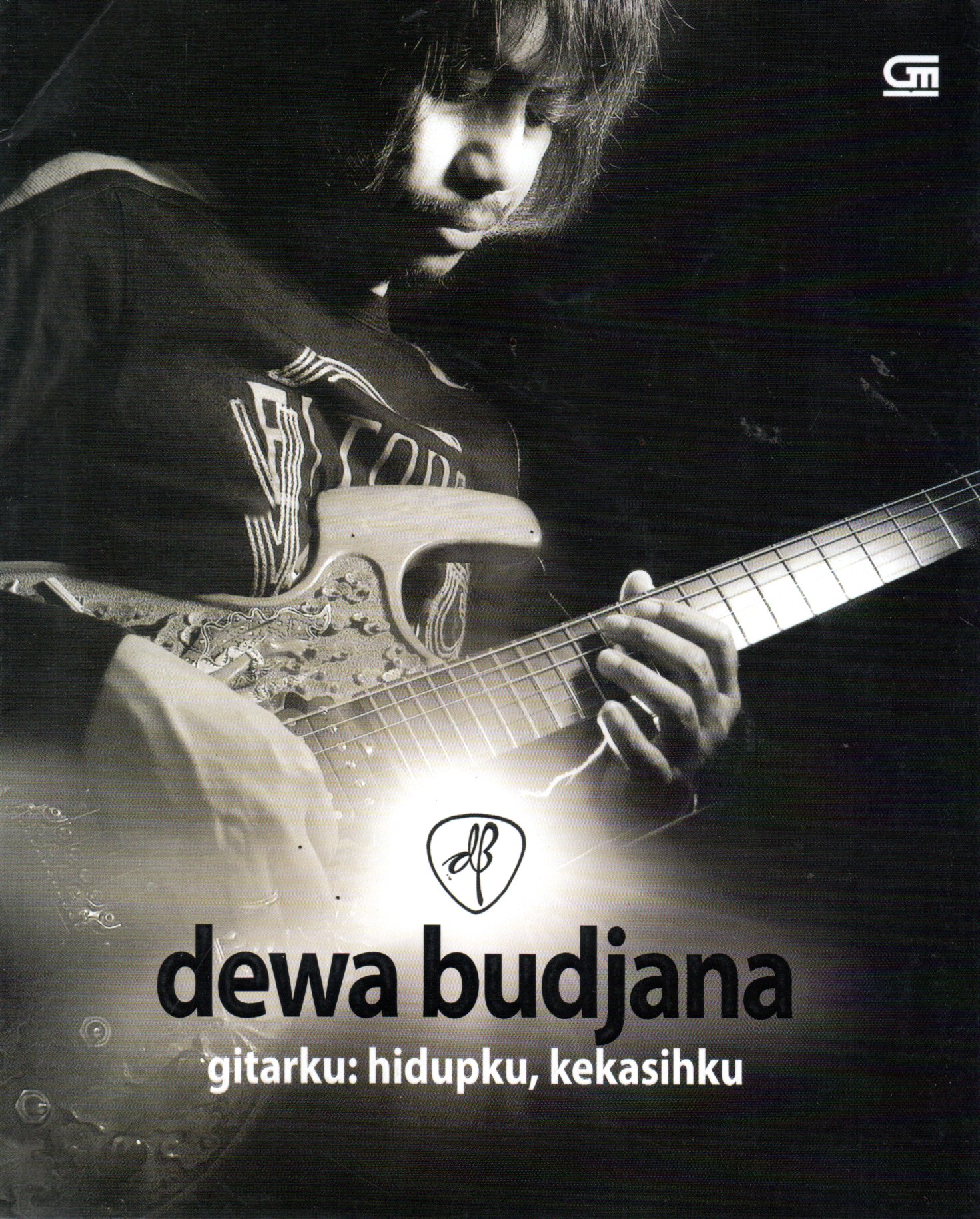 Sampul Dewa Budjana :  Gitarku, Hidupku, Kekasihku