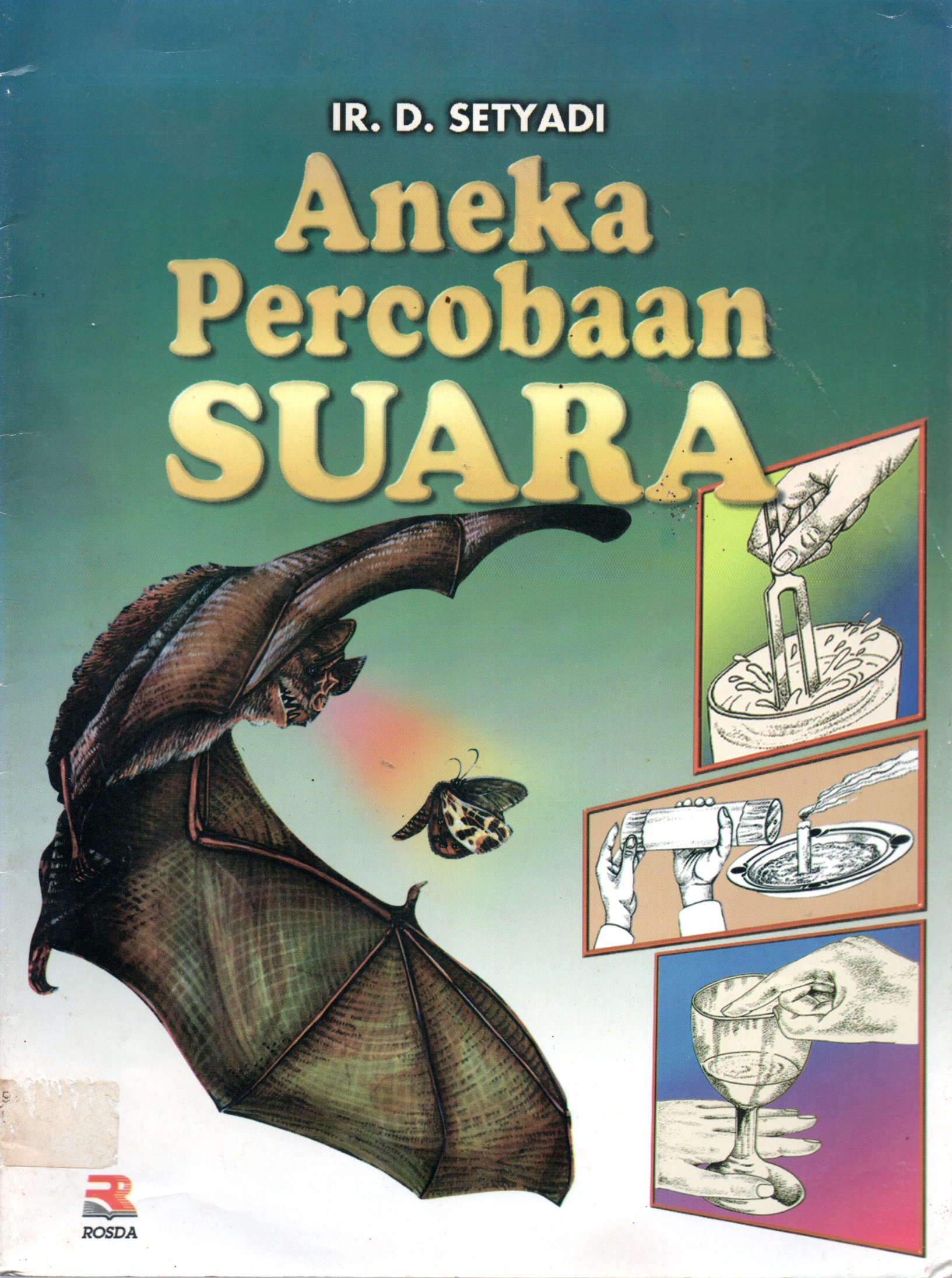 Sampul Aneka Percobaan Suara / Penyunting: A. Hendrea Muharam