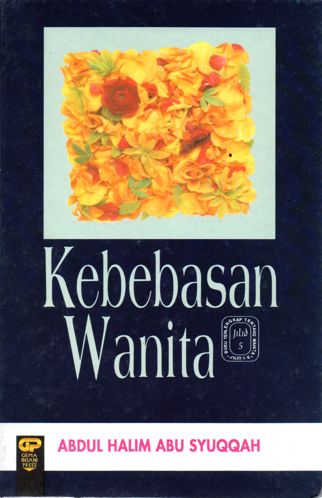 Sampul Kebebasan Wanita / Penerjemah: As'ad Yasin