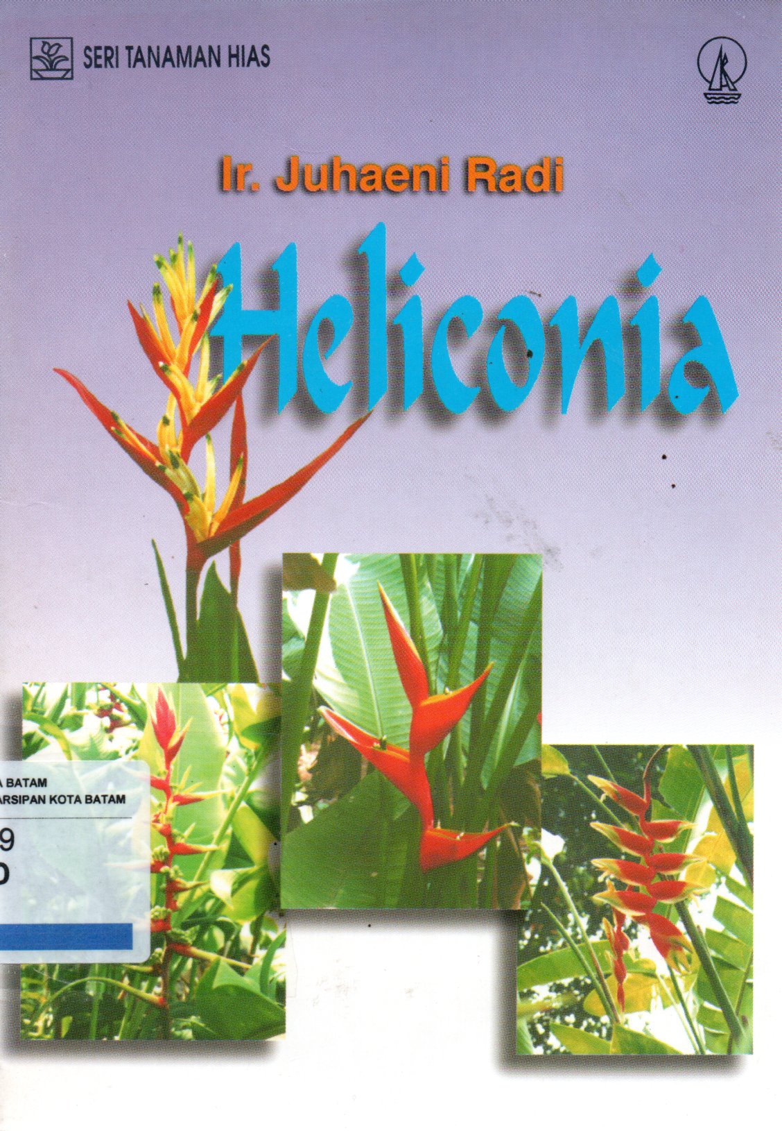Sampul Heliconia :  Seri Tanaman Hias