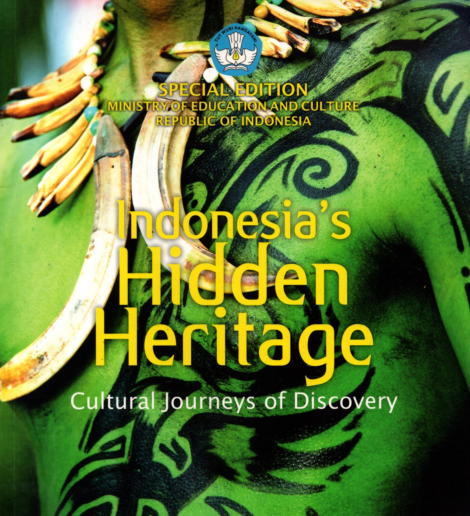 Sampul Indonesia`s Hidden Heritage :  Cultural Journeys of Discovery