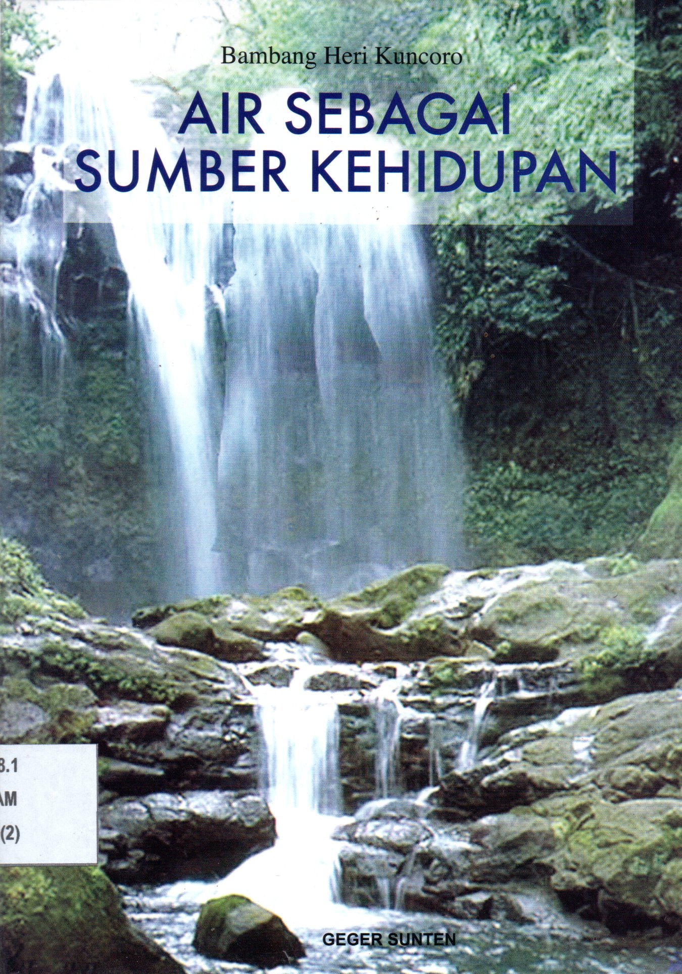 Sampul Air Sebagai Sumber Kehidupan