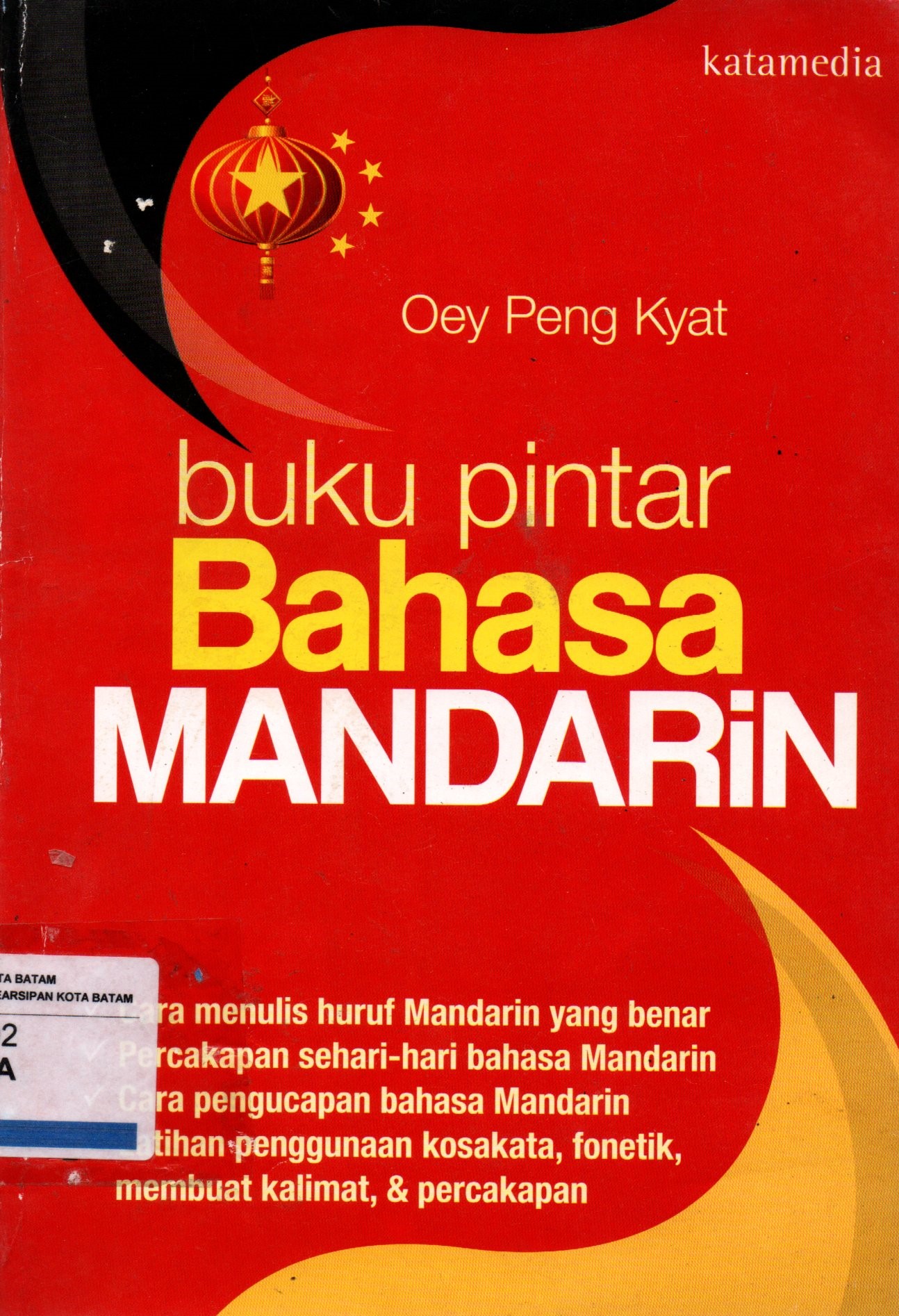 Sampul Buku Pintar Bahasa Madarin / Penyunting: Nino H.S