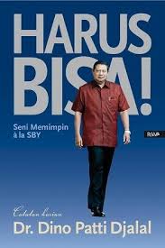 Sampul Harus Bisa! :  Seni Memimpin Ã  la SBY