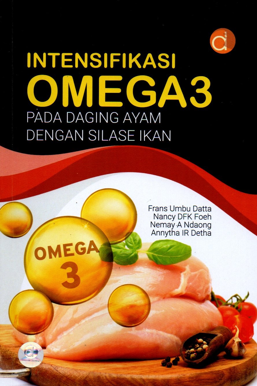 Sampul Intensifikasi Omega3 Pada Daging Ayam dengan Silase Ikan
