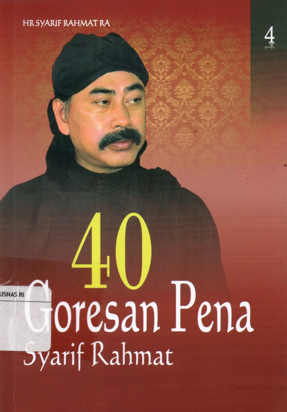 Sampul 40 Goresan Pena / Editor: Ateng Usep Tirta Kusuma