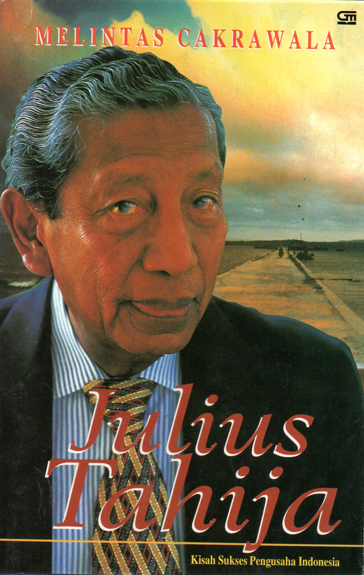 Sampul Melintas Cakrawala :  Kisah Sukses Pengusaha Indonesia / Alih Bahasa: Melani Budianta