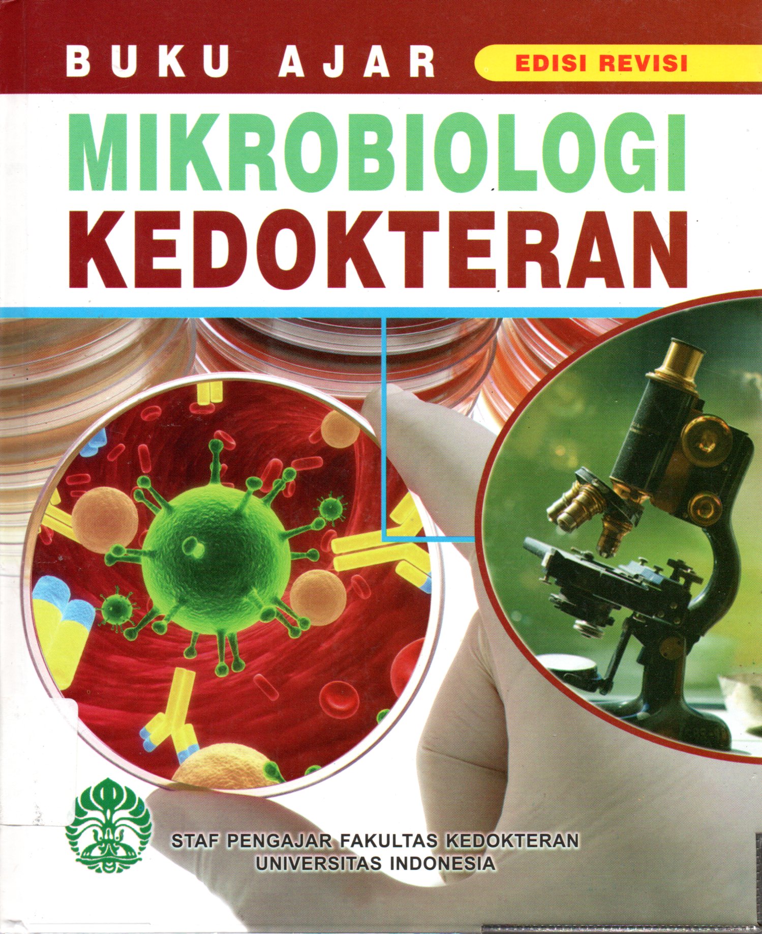 Sampul Buku Ajar Mikrobiologi Kedokteran / Editor: Staf Pengajar Bagian Mikrobiologi Fakultas Kedokteran Universitas Indonesia