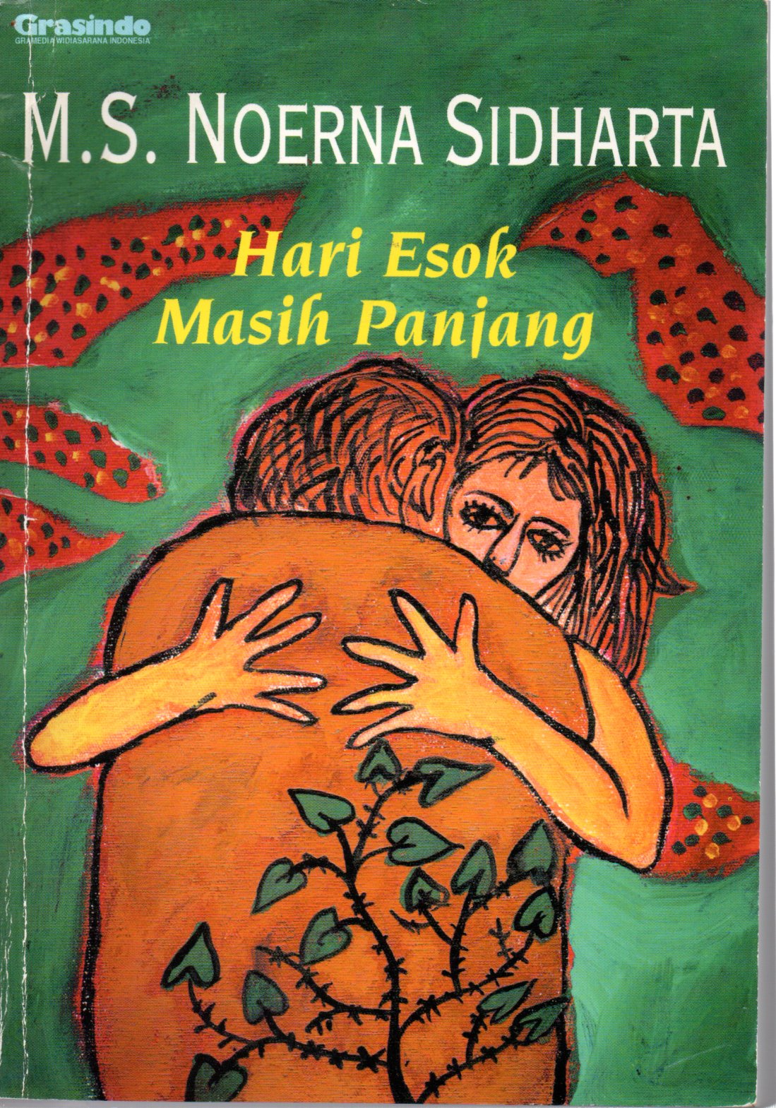 Sampul Hari Esok Masih Panjang / Editor: A. Ariobimo Nusantara