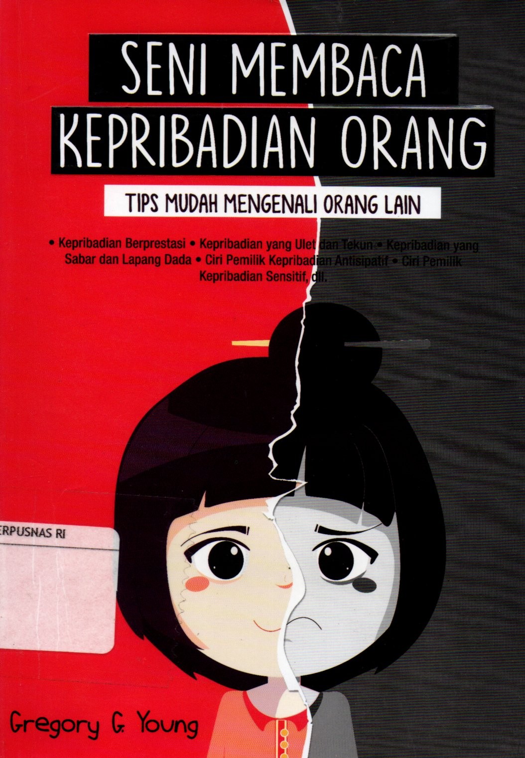 Sampul Seni Membaca Kepribadian Orang :  Tips Mudah Menganali Orang Lain / Editor: Novi