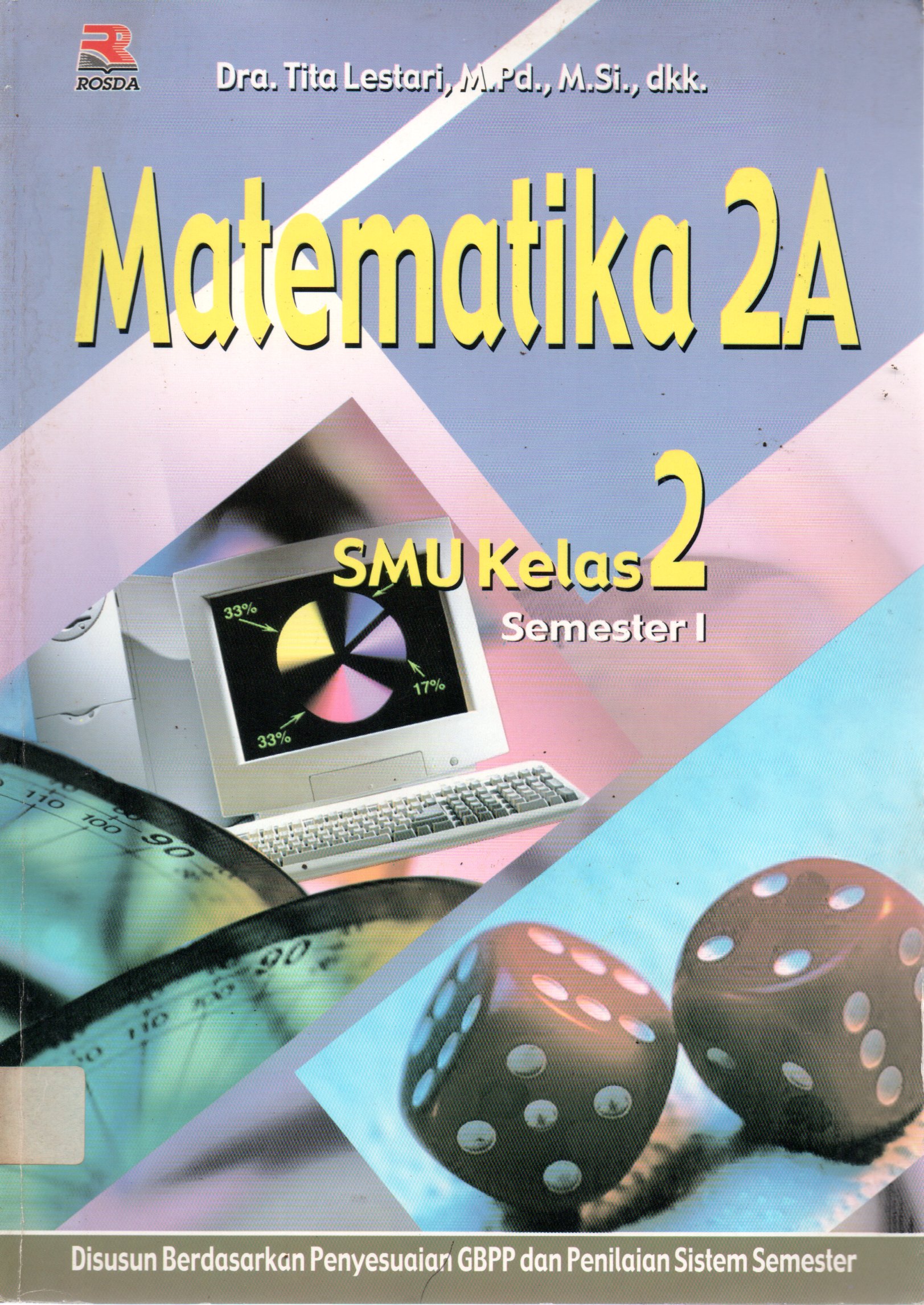 Sampul Matematika 2A :  SMU Kelas 2 Semester I
